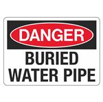 Danger Buried Water Pipe - 10 x 14